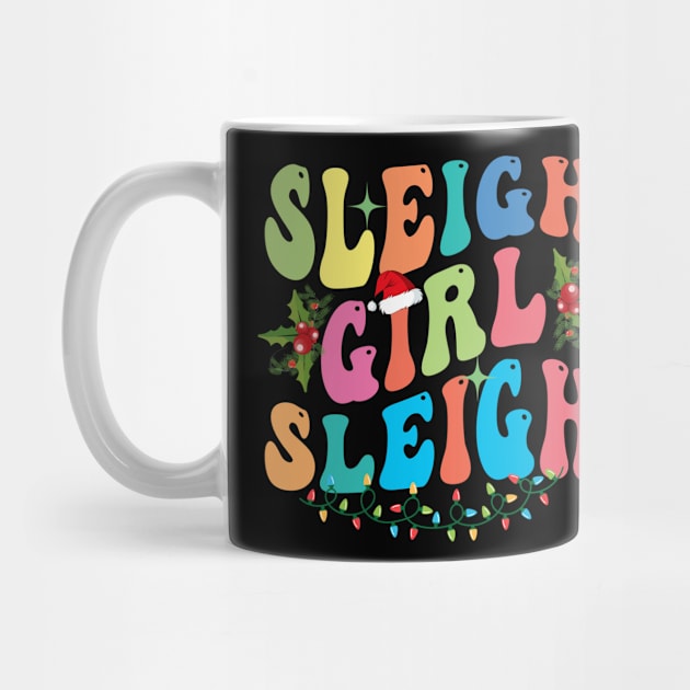 Sleigh Girl Sleigh Christmas Retro Groovy Xmas Pjs Holiday by Spit in my face PODCAST